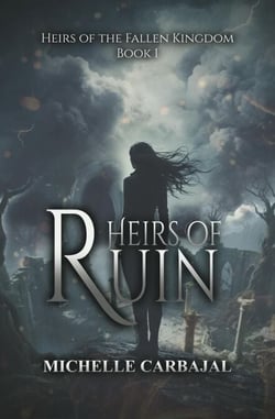Heirs of Ruin - Heirs of the Fallen Kingdom, #1