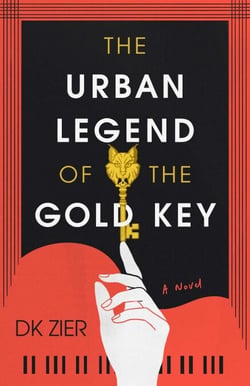 The Urban Legend of the Gold Key - A Novel