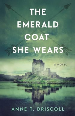 The Emerald Coat She Wears - A Novel