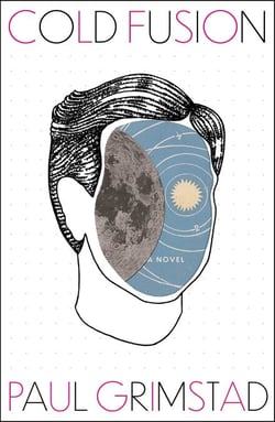 Cold Fusion - A Novel