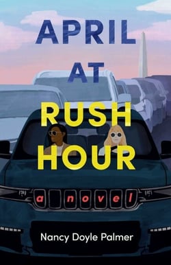 April at Rush Hour - A Novel