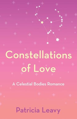 Constellations of Love - A Celestial Bodies Romance