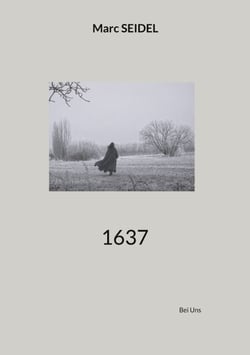 1637 - En traînant gros sabots par la Lorraine