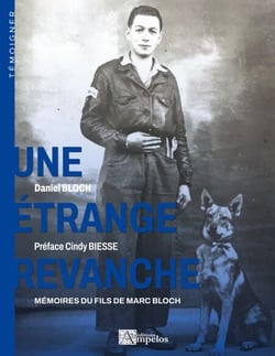 Une étrange revanche - Mémoires du fils de Marc Bloch