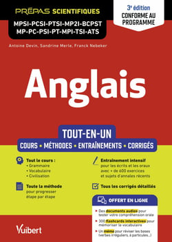 Anglais MPSI - PCSI - PTSI - MP2I - BCPST - MP - PC - PSI - PT - MPI - TSI - ATS - Tout-en-un - Cours - Méthodes détaillées - Vocabulaire - Exercices et sujets de concours corrigés