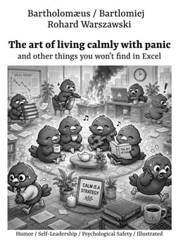The art of living calmly with panic - and other things you won't find in Excel