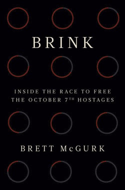 Brink - Inside the Race to Free the October 7th Hostages