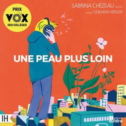 Une peau plus loin