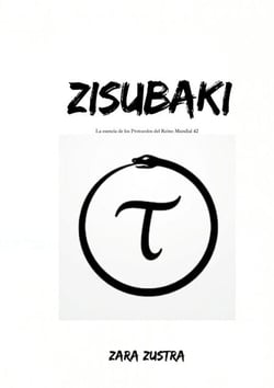 Zisubaki - Esencia de los 42 Protocolo del Reino de los Mundos