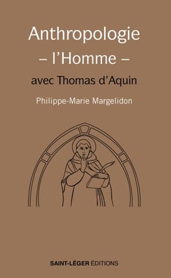 Anthropologie – l’Homme - avec Thomas d’Aquin