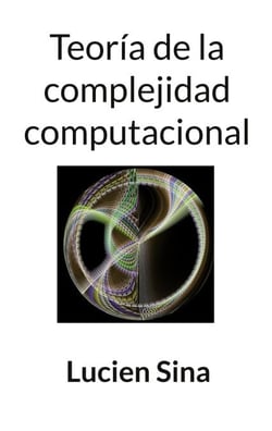 Teoría de la complejidad computacional