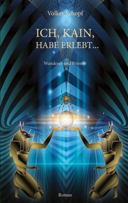 Ich, Kain, habe erlebt - Wanderer und Priester