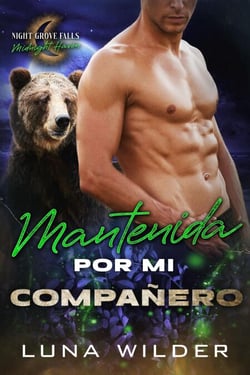 Mantenida por Mi Compañero - Night Grove Falls: Midnight Haven, #6