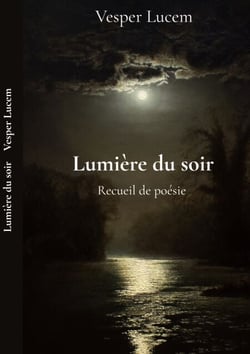 Lumière du soir - Poésie