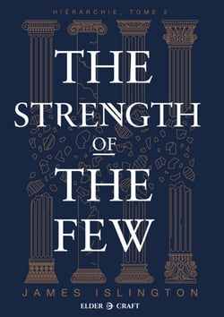 The Strength of the Few - Hiérarchie, T2