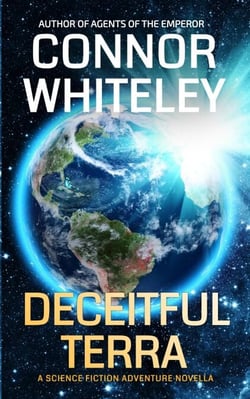 Deceitful Terra: A Science Fiction Adventure Novella - Agents of The Emperor Science Fiction Stories, #24