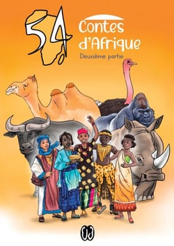 54 CONTES D'AFRIQUE 2e partie - UN VOYAGE ILLUSTRE A TRAVERS 27 PAYS D'AFRIQUES