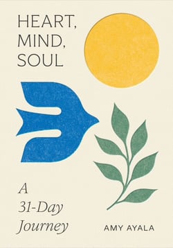 Heart, Mind, Soul - a 31-Day Journey