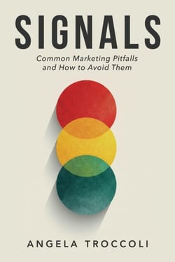 Signals: Common Marketing Pitfalls and How to Avoid Them