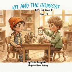 Kit and the Copycat: Hey, That Was My Idea! - Kit's Little Sparks: A 20-Book Series, #13