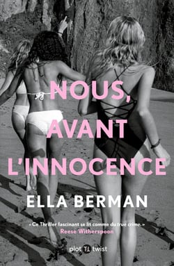 Nous, avant l'innocence