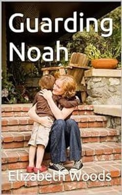 Guarding Noah - Cedar's Port Series, #3