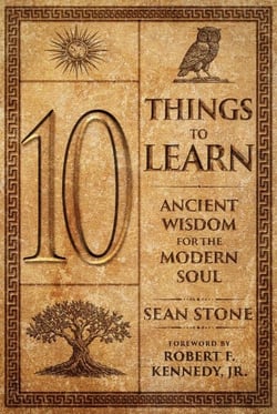 10 Things to Learn - Ancient Wisdom for the Modern Soul