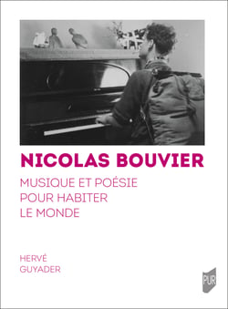 Nicolas Bouvier - Musique et poésie pour habiter le monde