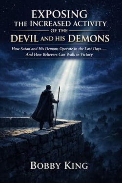 Exposing the Increased Activity of the Devil and His Demons