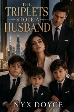 The Triplets Stole a Husband - Mom wanted revenge. The kids wanted wedding bells.