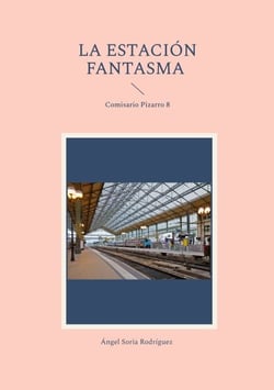 La estación fantasma - Comisario Pizarro 8