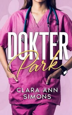 Dokter Park - Collins Memorial Ziekenhuis-serie, #1