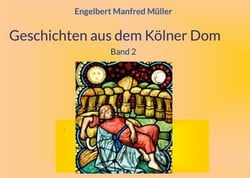 Geschichten aus dem Kölner Dom - Band 2