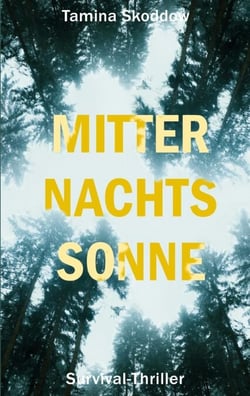 Mitternachtssonne - Survival-Thriller