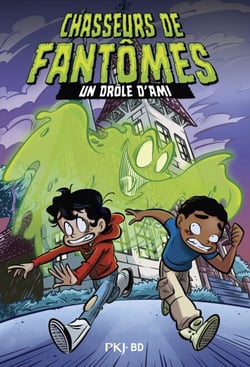 Chasseurs de fantômes - BD - Tome 01 : Un drôle d'ami