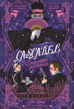 Cascabel, enquêtrice gentleman - Un meurtre à résoudre, un secret à protéger - Dès 14 ans