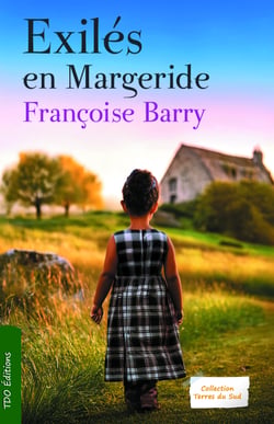 Exilés en Margeride