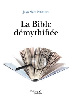 La Bible démythifiée
