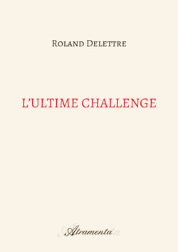 L'ultime challenge