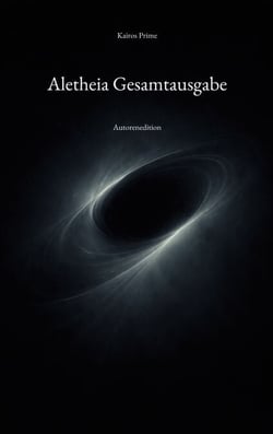 Aletheia Gesamtausgabe - Autorenedition
