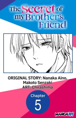 The Secret of my Brother's Friend #005