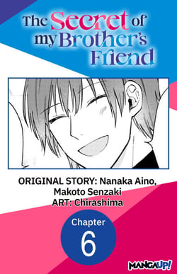 The Secret of my Brother's Friend #006
