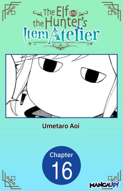 The Elf and the Hunter's Item Atelier #016