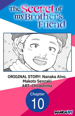 The Secret of my Brother's Friend #010