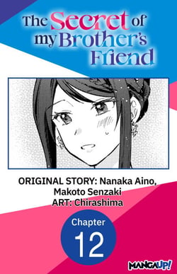 The Secret of my Brother's Friend #012