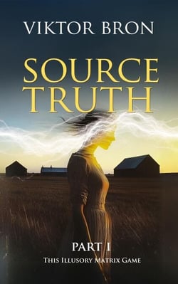 Source Truth, Part I - Source Truth, #1