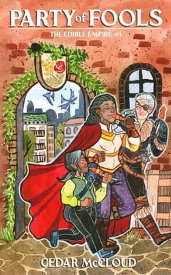 Party of Fools - The Edible Empire, #1