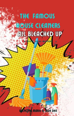 The Famous House Cleaners All Bleached Up - Mis-Fit Guide, #2