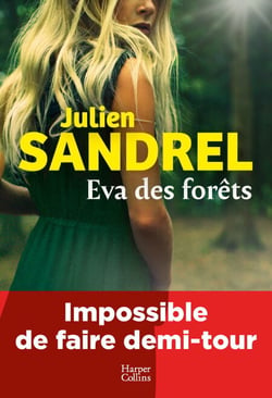 Eva des forêts - Le nouveau roman 2026 de l'auteur à succès, Julien Sandrel