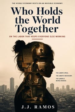Who Holds the World Together: On the Labor That Keeps Everyone Else Working